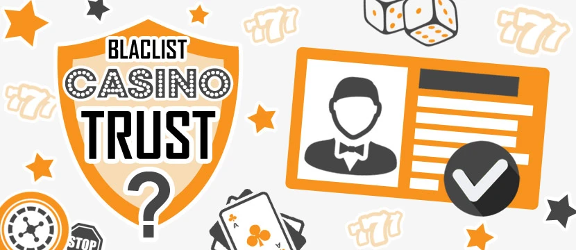 Ασφάλεια των προσωπικών σας στοιχείων Not trust blacklist casinos
