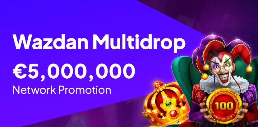 Προώθηση Δικτύου Wazdan Multidrop